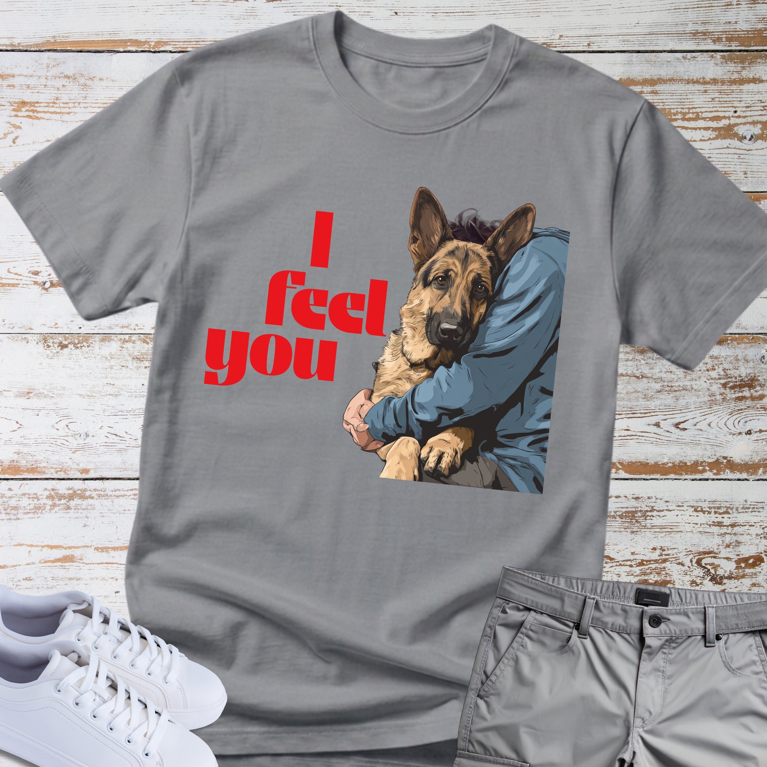 German Shepherd "I Feel You" T‑Shirt