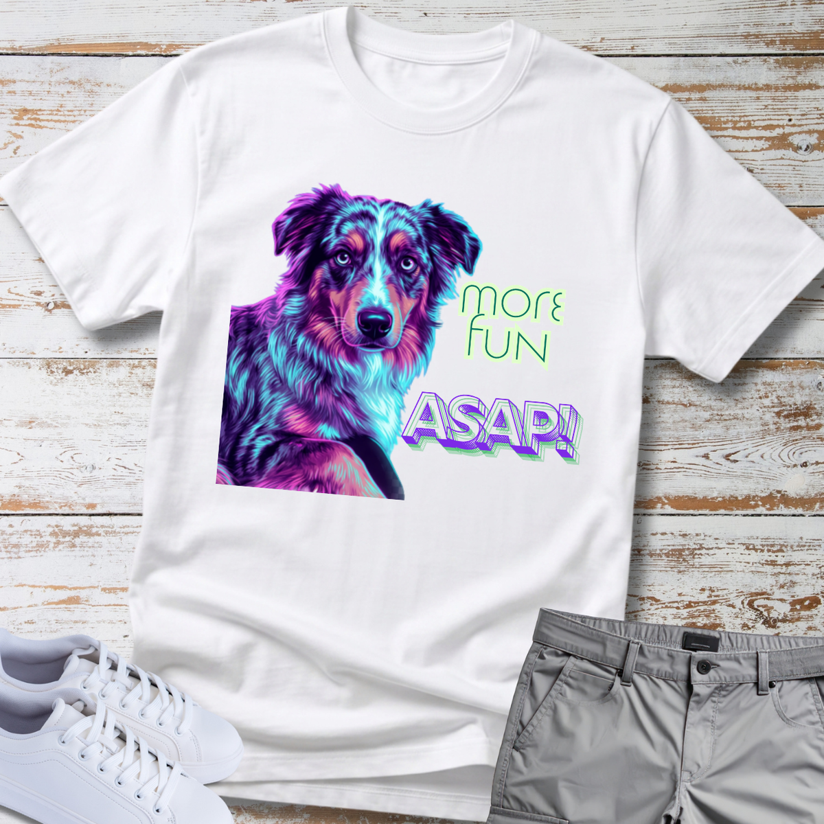 More Fun ASAP! Dog - Colorful Portrait — Australian Shepherd Tee