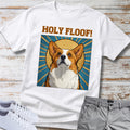 Holy Floof! Corgi Graphic T-Shirt — Cute Dog Tee for Pet Lovers